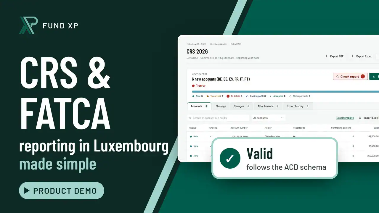 CRS and FATCA reporting in Luxembourg – product demo video